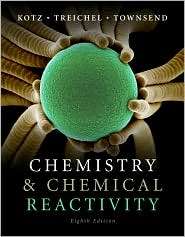 Chemistry and Chemical Reactivity 8th ed., (0840048289), John C. Kotz 
