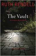 The Vault (Chief Inspector Ruth Rendell Pre Order Now