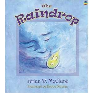   Brian D. McClure Childrens Book Collection) [Hardcover]: Brian D