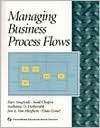 Managing Business Process Flows, (0139077758), Ravi Anupindi 