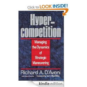  Hypercompetition eBook Richard A. Daveni Kindle Store