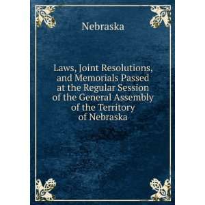  Laws, Joint Resolutions, and Memorials Passed at the 