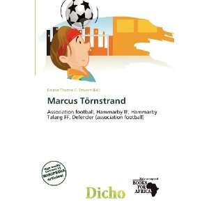    Marcus Törnstrand (9786200699381) Delmar Thomas C. Stawart Books