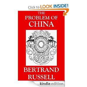 The Problem of China Bertrand Russell  Kindle Store