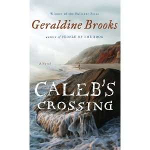  Calebs Crossing [Paperback] Geraldine Brooks Books