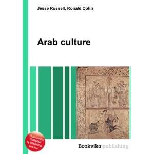  Arab culture Ronald Cohn Jesse Russell Books