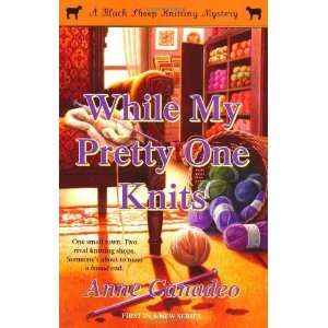   (Black Sheep Knitting Mysteries) [Paperback] Anne Canadeo Books