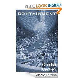 Containment Christian Cantrell  Kindle Store