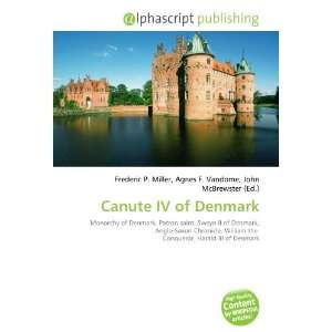  Canute IV of Denmark (9786133902947) Books