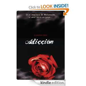 Adicción (Ellas (montena)) (Spanish Edition) Claudia Gray, ROSA 