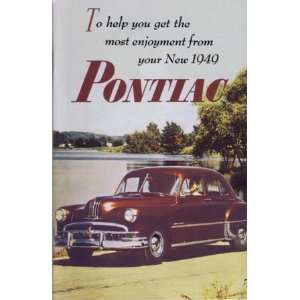    1949 PONTIAC Full Line Owners Manual User Guide: Automotive