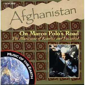  Afghanistan: On Marco Polos Road, The Musicians of Kunduz 