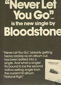 BLOODSTONE 1973 Media Promo Poster Ad NEVER LET YOU GO  