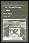The United States at War, 1941 1945, (0882958348), Gary R. Hess 