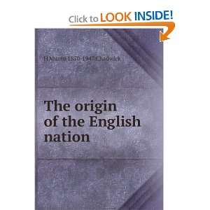    The origin of the English nation H Munro 1870 1947 Chadwick Books