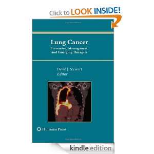 Lung Cancer Prevention, Management, and Emerging Therapies (Current 
