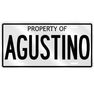  NEW  PROPERTY OF AGUSTINO  LICENSE PLATE SIGN NAME: Home 