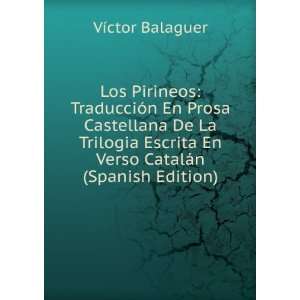  Los Pirineos; trilogia original en verso catalÃ¡n y 