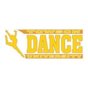  DECAL B TOWSON UNIVERSITY DANCE WITH LOGO BAR SERIES   8.2 
