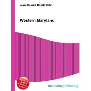  Western Maryland Ronald Cohn Jesse Russell Books