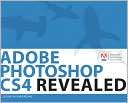 Adobe Photoshop CS4 Revealed Elizabeth Eisner Reding