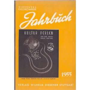   Handbuch des Goldschmieds fuer Werkstatt und Laden: ohne Autor: Books