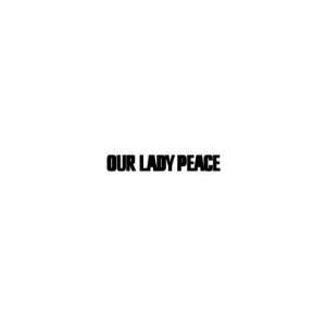  OUR LADY PEACE 13 BAND LOGO WHITE DECAL STICKER VINYL 