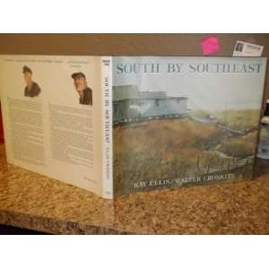  South by Southeast [Hardcover] Walter Cronkite Books