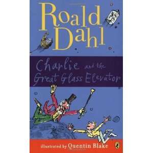    Charlie and the Great Glass Elevator [Paperback] Roald Dahl Books