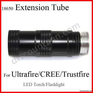 18650 Battery Extension Tube 4 Cree/Ultrafire/Trustfire 1200 1600 3800 