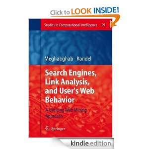 Search Engines, Link Analysis, and Users Web Behavior A Unifying Web 