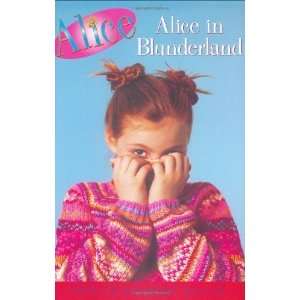  Alice in Blunderland (Alice Books) [Hardcover] Phyllis 