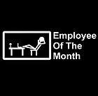 Employee Of The Month Funny Office New T shirt  