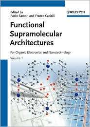 Functional Supramolecular Architectures for Organic Electronics and 