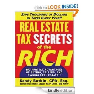 Real Estate Tax Secrets of the Rich: Big Time Tax Advantages of Buying 
