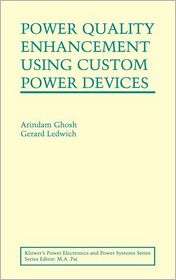 Power Quality Enhancement Using Custom Power Devices, (1402071809 