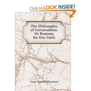   Universalism Or Reasons for Our Faith Isaac Dowd Williamson Books