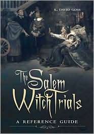   Salem Witch Trials, (0313320950), K. Goss, Textbooks   