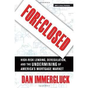   of Americas Mortgage Market, with [Paperback] Dan Immergluck Books