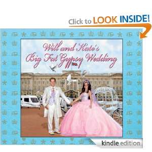 Will and Kates Big Fat Gypsy Wedding Alex & Rory  Kindle 