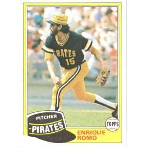  1981 Topps # 28 Enrique Romo Pittsburgh Pirates Baseball 