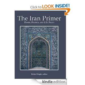 THE IRAN PRIMER Robin Wright  Kindle Store