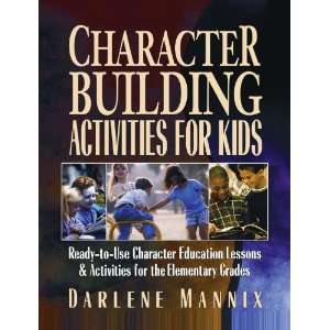  Character Building Activities for Kids Ready to Use Character 