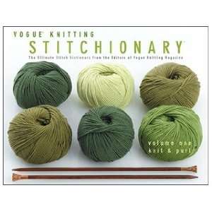   Vogue Stitchionary Vol. 1 Knit & Purl Book Arts, Crafts & Sewing