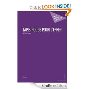 Tapis rouge pour lenfer (French Edition) Monique Dahan  
