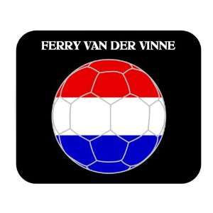  Ferry van der Vinne (Netherlands/Holland) Soccer Mouse Pad 