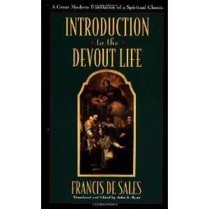   Introduction to the Devout Life [Paperback] Francis De Sales Books