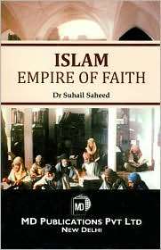 Islam Empire of Faith, (8175332352), Suhail Saheed, Textbooks 