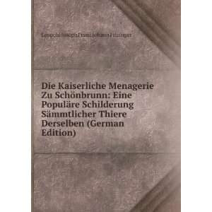   (German Edition) Leopold Joseph Franz Johann Fitzinger Books