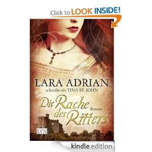 Die Rache des Ritters (German Edition): Lara Adrian schreibt als Tina 